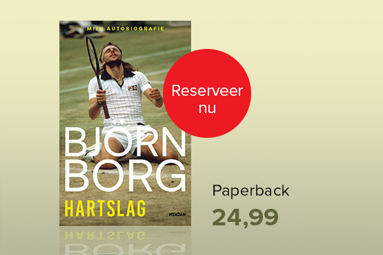 Reserveer het nieuwe boek van Björn Borg